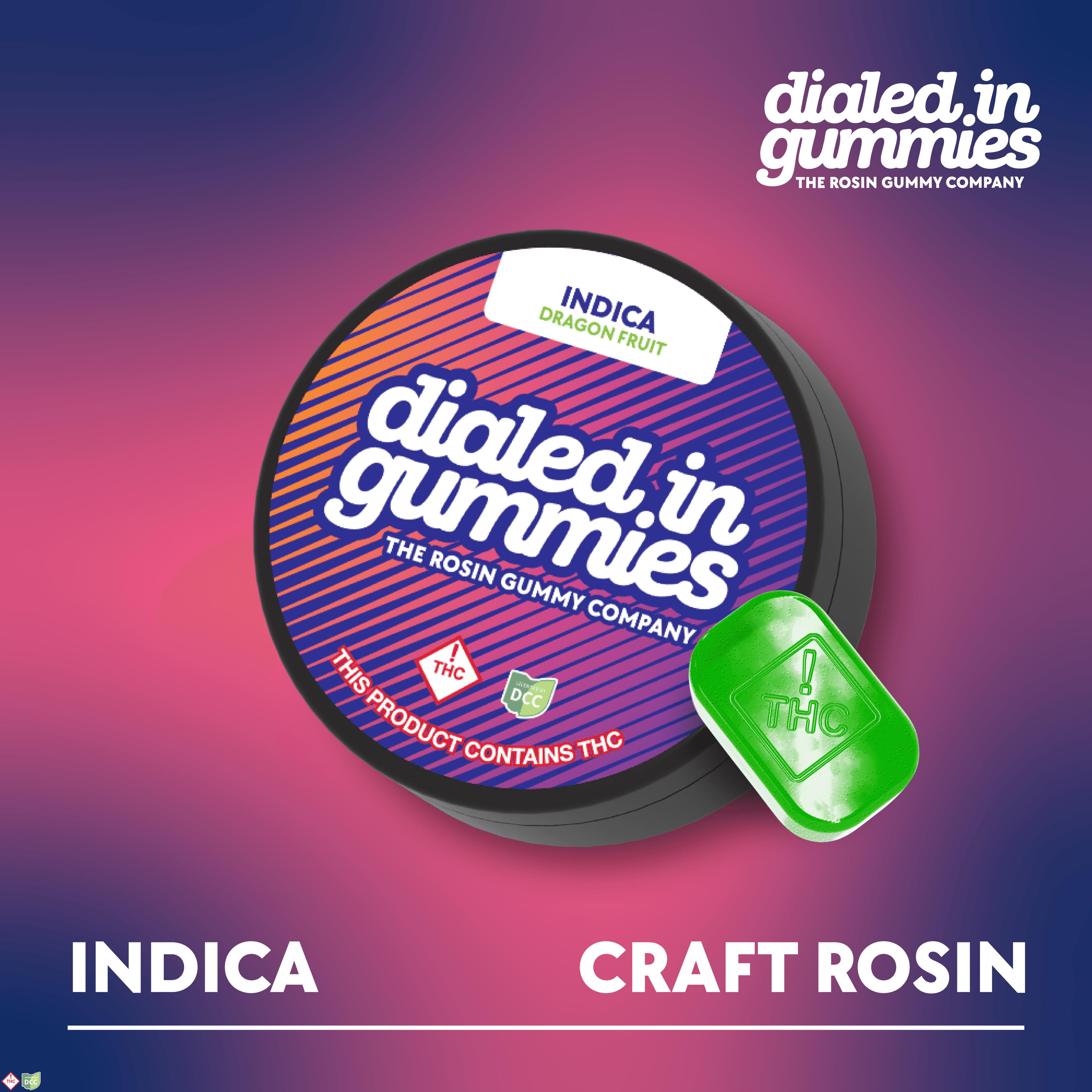 Dialed In Gummies – 100mg - Dragon Fruit - Rosin Gummies (10pk)