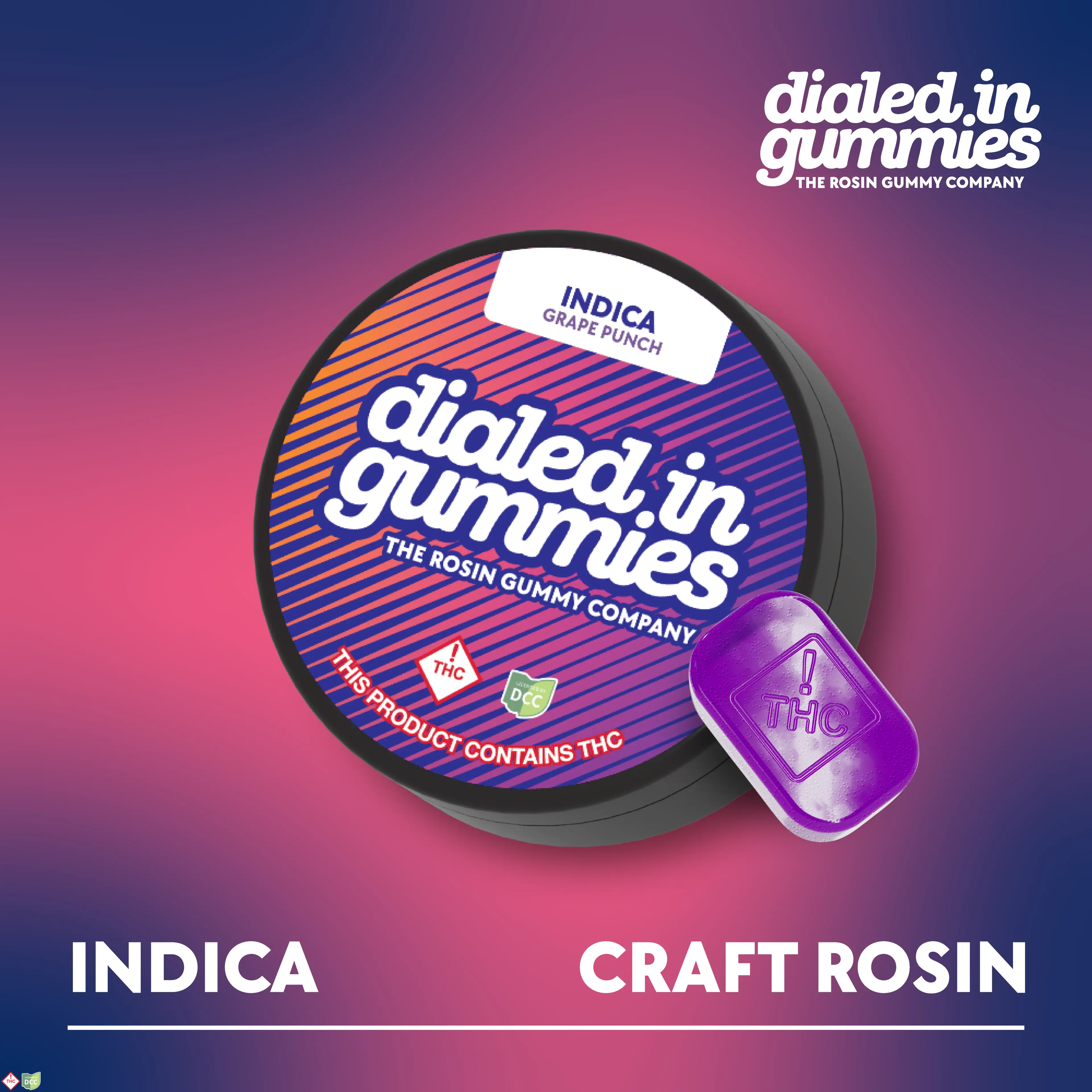 Dialed In Gummies – 100mg - Grape Punch - Rosin Gummies (10pk)